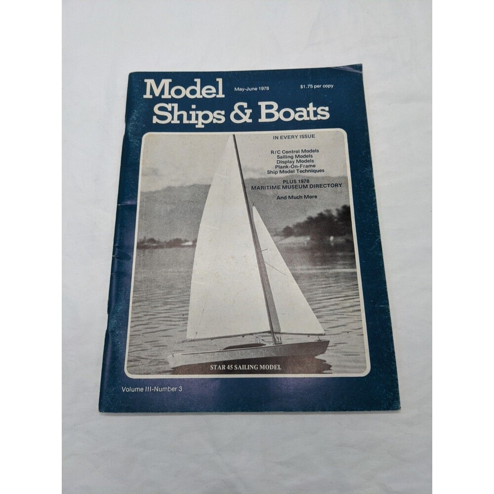 Model Ships And Boats May-June 1978 Vol III No 3 Magazine
